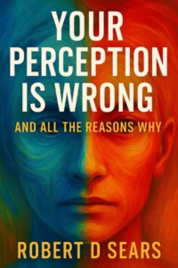 Your Perception Is Wrong — book cover