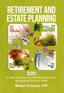 Retirement and Estate Planning 201 — book cover