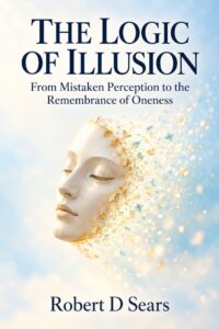 The Logic of Illusion by Robert D Sears — book cover